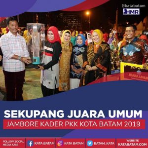Sekupang Juara Umum  Jambore Kader PKK