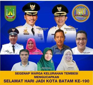 Selamat HUT Ke-190 Kota Batam dari Kelurahan Tembesi