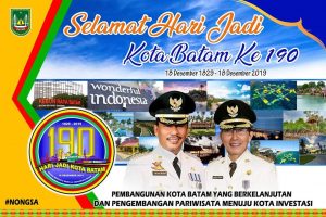 Selamat HUT Ke-190 Kota Batam dari Kecamatan Nongsa
