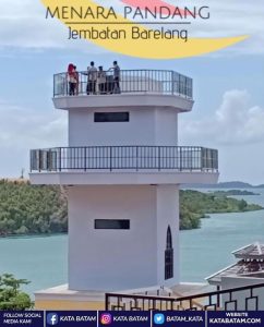 Memandang Jembatan Barelang, Tambah Kece dari Menara Pandang