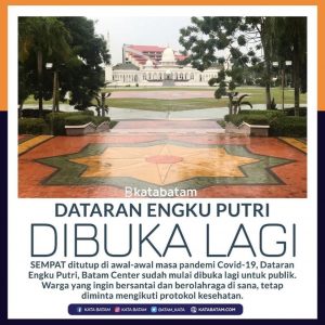 Sekarang Sudah Bisa Olahraga di Dataran Engku Putri, Tapi Patuhi Protokol Kesehatan!