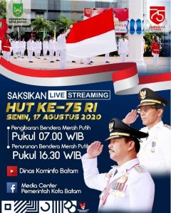 Saksikan Siaran Langsung Upacara HUT ke- 75 RI Kota Batam di FB & YouTube Kominfo