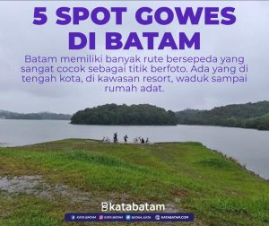 Ini Dia Lima Spot Foto Gowes Kece di Batam, Ceeek….
