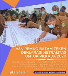 ASN Pemko Batam Teken Deklarasi, Nyatakan Netral di Pilkada Serentak 2020