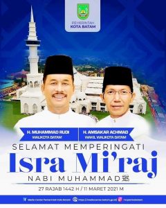 Isra Mikraj Kota Batam, Mari Perkuat Ketakwaan Bersama Kiai Misbah