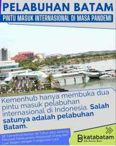 Batam jadi Gerbang Internasional Selama Pandemi