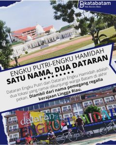 2 Dataran 1 Figur: Tanda Hormat kepada Pemegang Regalia Kerajaan Riau Lingga