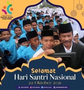 Selamat Hari Santri Nasional, Siaga Jiwa Raga, Jaga Tanah Air, Damaikan Dunia