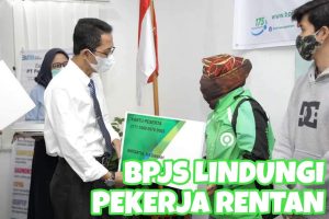 Amsakar: Terima Kasih BPJS, Sudah Lindungi Pekerjaan Rentan
