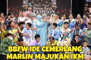 Batam Batik Fashion Week, Puncak Dedikasi Marlin Kembangkan Kreativitas IKM Daerah