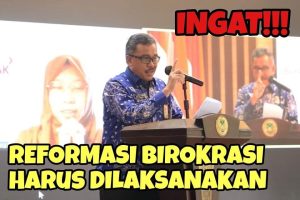 Jefridin Pastikan Reformasi Birokrasi Berjalan Agar Hasilkan Pelayanan Kelas Dunia