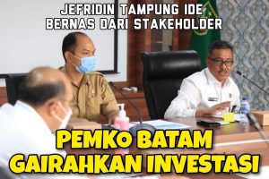 Pemko Batam Susun RUPM, Bahas Isu Strategis hingga Arah Pembangunan Investasi