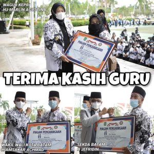 HGN 2021, Pemko Batam Beri Penghargaan untuk 30 Guru Inspiratif & Ikhlas Mengabdi