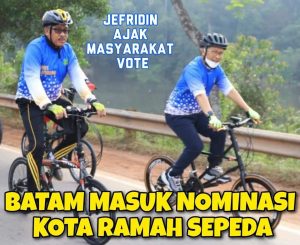 Jefridin Ajak Masyarakat Vote Batam Sebagai Kota Ramah Sepeda B2W Indonesia
