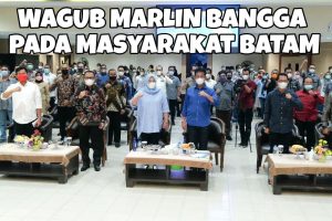 Wagub Marlin Puji Sense of Belonging Warga Batam Atas Pembangunan Daerah