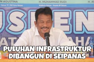 Sejak HMR Wali Kota Batam, Sudah Puluhan Infrastruktur Dibangun di Kelurahan Seipanas