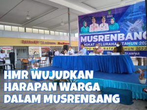 HMR Sekuat Tenaga Wujudkan Harapan Warga dalam Musrenbang