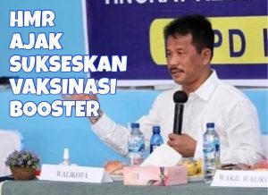 Jadikan Batam Kota Moderen, Maju & Sehat, HMR Ajak Masyarakat Ikut Vaksinasi Booster
