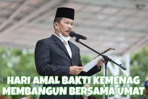 Hari Amal Bakti Kementerian Agama, HMR: Jadilah Payung Teduh bagi Semua Umat