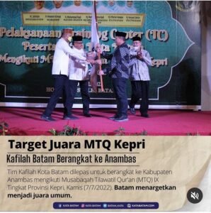 Kafilah Kota Batam Berangkat ke Anambas, Bismillah, Batam Juara Umum MTQ Kepri 2022