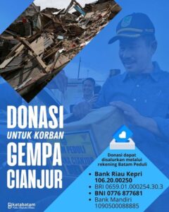 Masyarakat Batam Kompak Gerak Cepat Bantu Korban Gempa Cianjur
