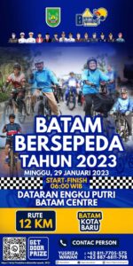 Yuk Ramaikan Batam Bersepeda, Minggu, 29 Januari 2023: Rugi Kalau Tak Ikut