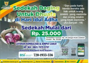 Yuk Sedekah Daging bagi Duafa di Iduladha melalui Baznas Kota Batam, Mulai Rp25 Ribu!