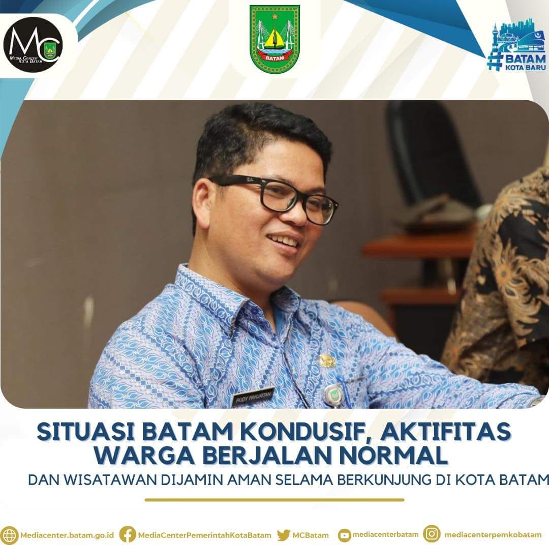 situasi batam tetap kondusif