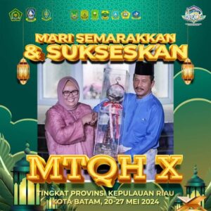 Batam Siap Sambut Kafilah MTQH Ke-10 Kepri, HMR Ajak Semua Ikut Menyemarakkan