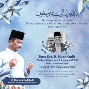 Kepri Berduka, Datok Nyat Kadir, Tempat Kita Menimba Ilmu & Nasihat itu Telah Tiada
