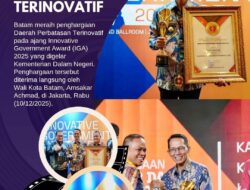 Bukti Amsakar Hadirkan Terobosan bagi Publik, Batam Raih Daerah Terinovatif 2025