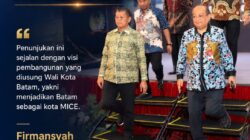 Terpilih Tuan Rumah Rakorwil Adkasi 2026, Bukti Batam adalah Kota MICE Kelas Dunia!